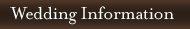 Wedding Information